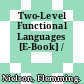 Two-Level Functional Languages [E-Book] /
