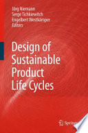 Design of Sustainable Product Life Cycles [E-Book] /