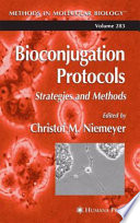 Bioconjugation protocols : strategies and methods /
