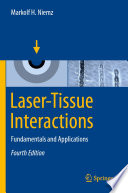 Laser-Tissue Interactions [E-Book] : Fundamentals and Applications /