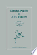 Selected Papers of J. M. Burgers [E-Book] /
