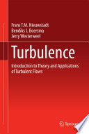 Turbulence [E-Book] : Introduction to Theory and Applications of Turbulent Flows /