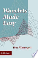 Wavelets made easy /