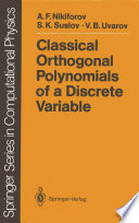 Classical Orthogonal Polynomials of a Discrete Variable [E-Book] /