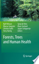 Forests, Trees and Human Health [E-Book] /