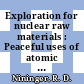Exploration for nuclear raw materials : Peaceful uses of atomic energy: international conference. 0001 : Geneve, 08.08.1955-20.08.1955.