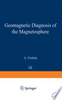 Geomagnetic Diagnosis of the Magnetosphere [E-Book] /