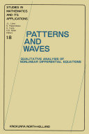 Patterns and waves [E-Book] : qualitative analysis of nonlinear differential equations /