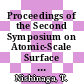 Proceedings of the Second Symposium on Atomic-Scale Surface and Interface Dynamics : [held on 26th and 27th of Bebruary, 1998 in Gakushuin Centenary Hall, Gakushuin University, Mejiro Tokyo /