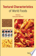 Textural characteristics of world foods [E-Book] /