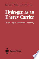 Hydrogen as an Energy Carrier [E-Book] : Technologies, Systems, Economy /
