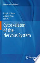 Cytoskeleton of the Nervous System [E-Book] /