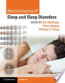 Neuroimaging of sleep and sleep disorders [E-Book] /