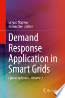 Demand Response Application in Smart Grids [E-Book] : Operation Issues - Volume 2 /