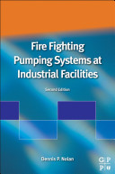 Fire fighting pumping systems at industrial facilities [E-Book] /