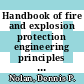 Handbook of fire and explosion protection engineering principles : for oil, gas, chemical and related facilities [E-Book] /