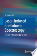 Laser-Induced Breakdown Spectroscopy [E-Book] : Fundamentals and Applications /