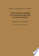 Continuum Theory of Inhomogeneities in Simple Bodies [E-Book] : A Reprint of Six Memoirs /