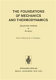 The foundations of mechanics and thermodynamics : Selected papers.