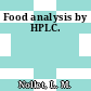 Food analysis by HPLC.