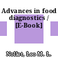Advances in food diagnostics / [E-Book]