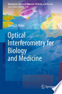 Optical Interferometry for Biology and Medicine [E-Book] /