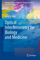 Optical interferometry for biology and medicine /