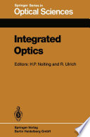 Integrated Optics [E-Book] : Proceedings of the Third European Conference, ECIO’85, Berlin, Germany, May 6–8, 1985 /
