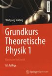 Grundkurs Theoretische Physik . 1 . Klassische Mechanik /
