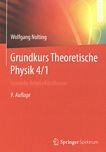Grundkurs Theoretische Physik . 4/1 . Spezielle Relativitätstheorie /