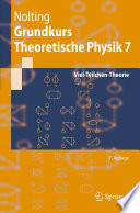 Grundkurs Theoretische Physik 7 [E-Book] : Viel-Teilchen-Theorie /