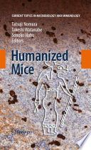 Humanized Mice [E-Book] /