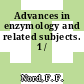 Advances in enzymology and related subjects. 1 /