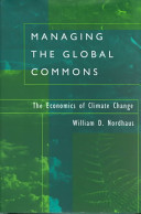 Managing the global commons: the economics of climate change.