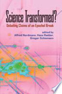 Science transformed? : debating claims of an epochal break [E-Book] /