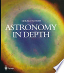 Astronomy in Depth [E-Book] /