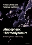 Atmospheric thermodynamics : elementary physics and chemistry /
