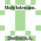 Molybdenum.