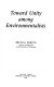Toward unity among environmentalists [E-Book] /