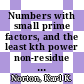 Numbers with small prime factors, and the least kth power non-residue [E-Book] /