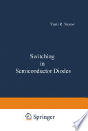 Switching in Semiconductor Diodes [E-Book] /