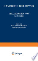 Electron-Emission Gas Discharges I / Elektronen-Emission Gasentladungen I [E-Book] /