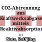 CO2-Abtrennung aus Kraftwerksabgasen mittels Reaktivabsorption [E-Book] /