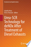 Urea-SCR Technology for deNOx After Treatment of Diesel Exhausts [E-Book] /