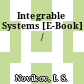 Integrable Systems [E-Book] /