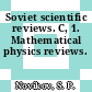 Soviet scientific reviews. C, 1. Mathematical physics reviews.