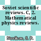 Soviet scientific reviews. C, 2. Mathematical physics reviews.