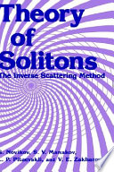Theory of solitons : the inverse scattering method.