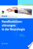 Handfunktionsstörungen in der Neurologie [E-Book] : Klinik und Rehabilitation /