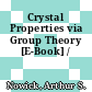 Crystal Properties via Group Theory [E-Book] /